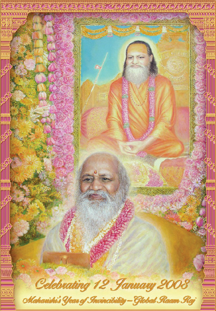 Celebrating 12 January 2008, Maharishi's Year of Invincibility—Global Raam Raj (There is a picture here of His Holiness Maharishi Mahesh Yogi seated in front of a painting of Guru Dev)
